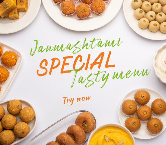 JANMASHTAMI SPECIAL YASTY MENU – TRY NOW!