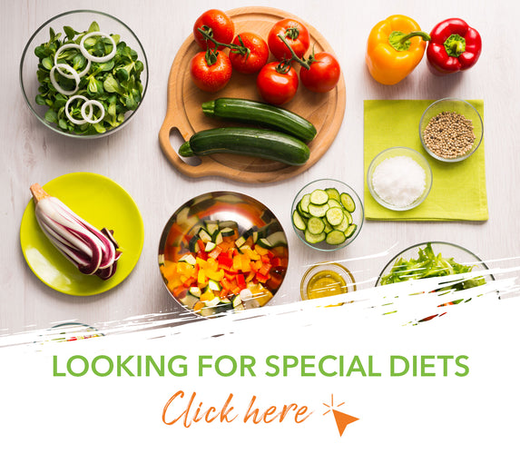 LOOKING FOR SPECIAL DIETS – CLICK HERE!