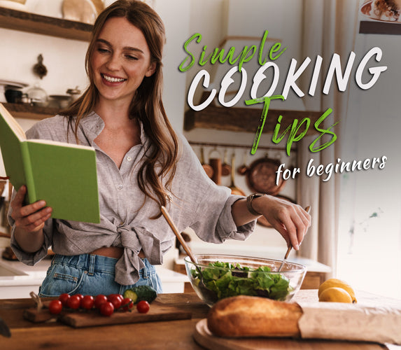 SIMPLE COOKING TIPS FOR BEGINNERS!