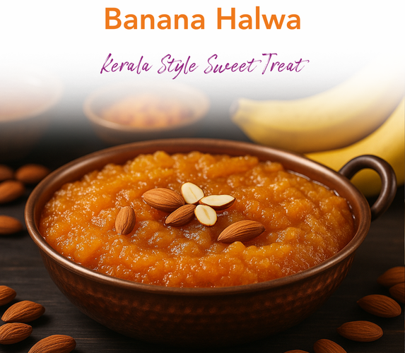 BANANA HALWA - KERALA STYLE SWEET TREAT
