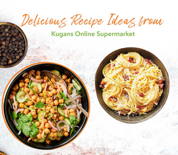 DELICIOUS RECIPE IDEAS FROM KUGANS ONLINE SUPERMARKET!