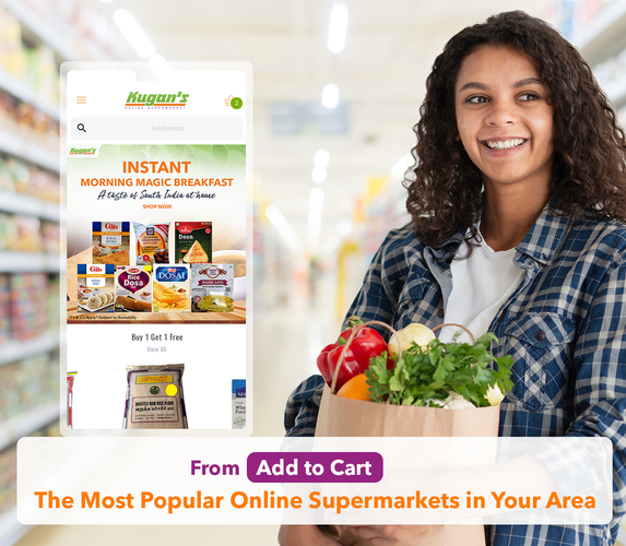 FROM CLICK TO CART – THE MOST POPULAR ONLINE SUPERMARKET IN YOUR AREA!