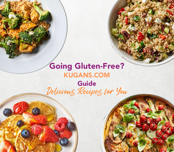 GOING GLUTEN – FREE, KUGANS.COM GUIDE TO DELICIOUS RECIPES FOR YOU!