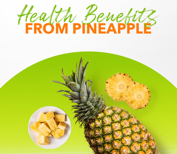 HEALTH BENEFITS FROM PINEAPPLE!