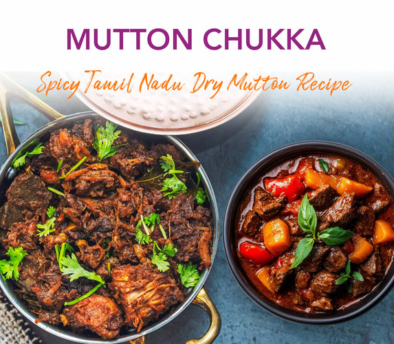 MUTTON CHUKKA - SPICY TAMIL NADU DRY MUTTON RECIPE