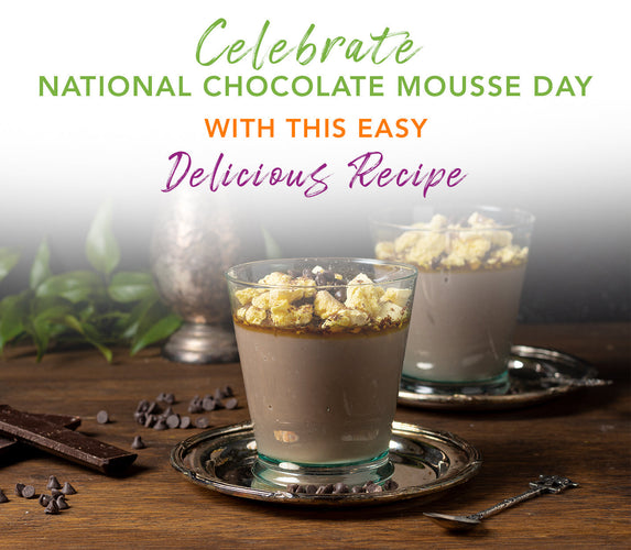 CELEBRATE NATIONAL CHOCOLATE MOUSSE DAY WITH THIS EASY, DELICIOUS RECIPE