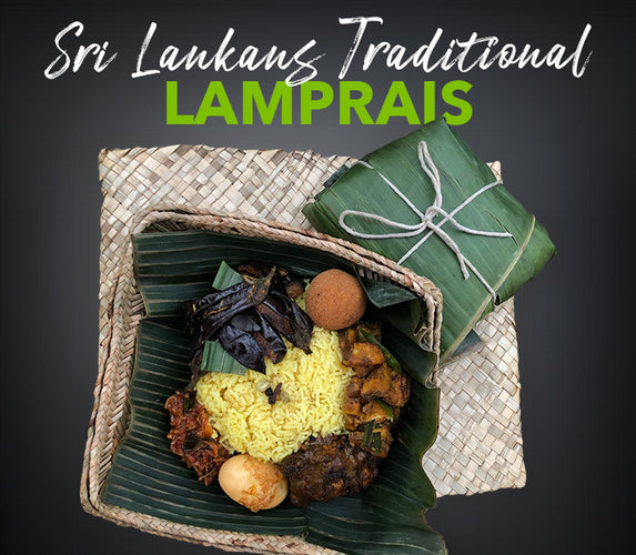 SRI LANKANS TRADITIONAL LAMPRAIS!