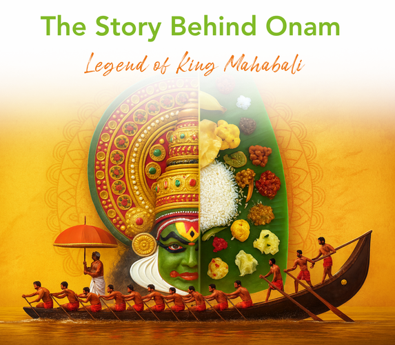 THE STORY BEHIND ONAM - LEGEND OF KING MAHABALI
